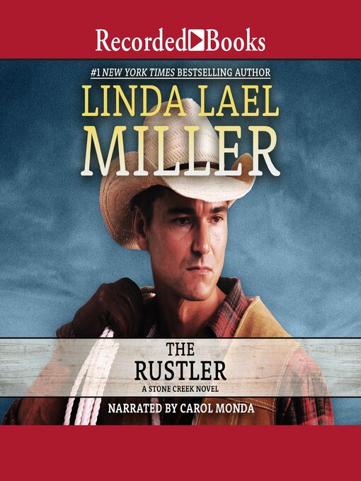 Title details for The Rustler by Linda Lael Miller - Wait list